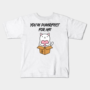 You're purrrfect for me funny cat pun Kids T-Shirt